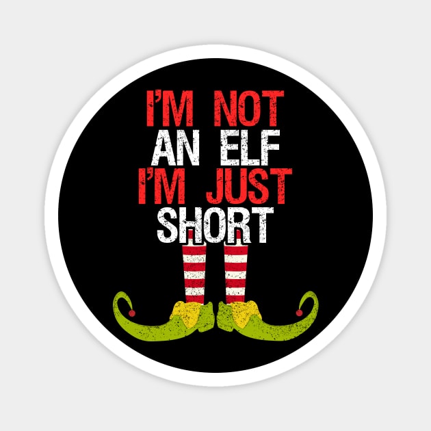 I'm Not An Elf I'm Just Short Funny Christmas Gift Magnet by thuden1738